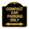 Signmission Compact Car Parking W/ Bidirectional Arrow, Black & Gold Aluminum Sign, 18" x 18", BG-1818-24253 A-DES-BG-1818-24253 - alternate 1